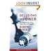 Delusions of Power: New Explorations of the State, War, and Economy