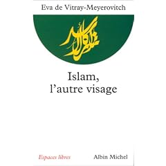 Islam, l'autre visage : Entretiens avec Rachel et Jean-Pierre Cartier
