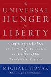 Universal Hunger for Liberty:: Why the Clash of Civilizations is Not Inevitable