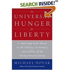 Universal Hunger for Liberty:: Why the Clash of Civilizations is Not Inevitable