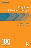 Cognitive behaviour therapy : 100 key points and techniques