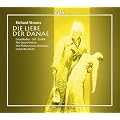 Richard Strauss: Die Liebe der Danae