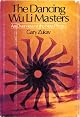 Dancing Wu Li Masters: An Overview of the New Physics (Perennial Classics)
