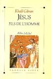 J�sus, fils de l'homme