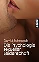 Die Psychologie sexueller Leidenschaft