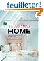 The Very Small Home: Japanese Ideas for Living Well in Limited Space