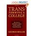 Transforming a College: The Story of a Little-Known College's Strategic Climb to National Distinction