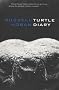 The Turtle Diary (Bloomsbury Paperbacks)