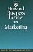 Harvard Business Review on Marketing