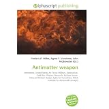 Antimatter Weapon