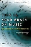 byDaniel J. LevitinThis Is Your Brain on Music Paperback byDaniel J. LevitinThis Is Your Brain on Music Paperback