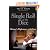 A Single Roll of the Dice:...