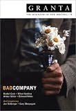 Granta 78: Bad Company (Granta: The Magazine of New Writing)