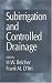 Subirrigation
and
Controlled
Drainage