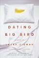 Dating Big Bird/Animal Husbandry