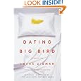 Dating Big Bird by Laura Zigman