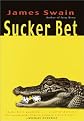 Sucker Bet