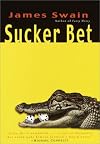 Sucker Bet