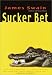 Sucker Bet