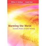 warming the world economic models of global warming