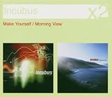 Make Yourself/Morning View