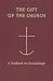 : The Gift of the Church: A Textbook on Ecclesiology in Honor of Patrick Granfield, O.S.B. (Theology)