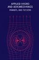 Applied Hydro- and Aeromechanics