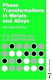 Phase Transformations in Metals and Alloys, 2nd Edition