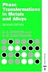 Phase Transformations in Metals and Alloys, Second Edition