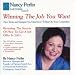 Winning the Job You Want: New Tactics and Strategies You Must Know to Beat Out Your Competition
