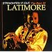 Straighten It Out: The Best of Latimore