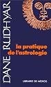 La pratique de l'astrologie