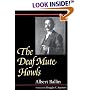The Deaf Mute Howls (Gallaudet Classics in Deaf Studies Series, Vol. 1)