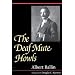 The Deaf Mute Howls (Gallaudet Classics in Deaf Studies Series, Vol. 1)