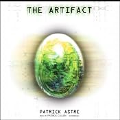 The Artifact | [Patrick Astre]