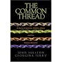 The Common Thread: A Story of Science, Politics, Ethics and the Human Genome (Joseph Henry Press Books)
