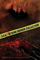 D.O.A.: Extreme Horror Anthology