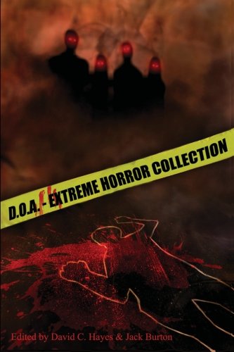 D.O.A.: Extreme Horror Anthology
