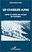 Book Les chasseurs alpins: Mythe et realites des Troupes de montagne