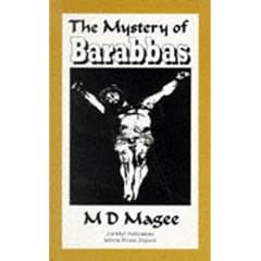 The Mystery of Barabbas: Exploring the Origins of a Pagan Religion