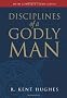 Disciplines of a Godly Man