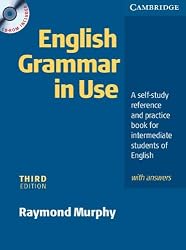 English Grammar In Use with Answers and CD ROM: A Self-study Reference and Practice Book for Intermediate Students of English