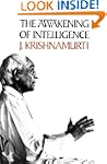 The Awakening of Intelligence