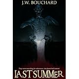 Last Summer ~ J.W. Bouchard