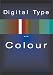 Digital Color and Type (Working With Computer Type)
