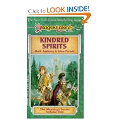 Kindred Spirits (Dragonlance: The Meetings Sextet, Vol. 1)