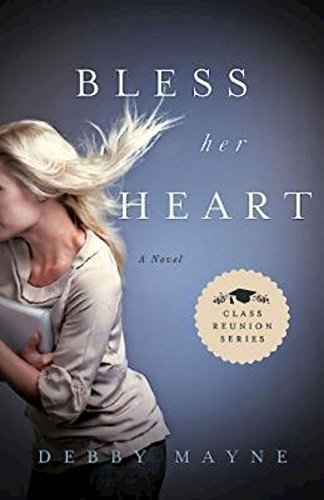 Bless Her Heart: Class Reunion Series - Book 2