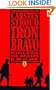 Iron Bravo: Hearts, Minds, and Sergeants in the U.S. Army