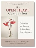 The Open Heart Companion: Preparation and Guidance for Open-Heart Surgery Recovery