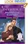 Protective Custody (The Colby Agency: A Walk Down the Aisle, Book 3) (Harlequin Intrigue Series #610)